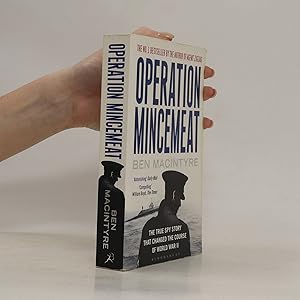 Bild des Verkufers fr Operation Mincemeat : true spy story that changed the sourve of word warr II zum Verkauf von Bookbot