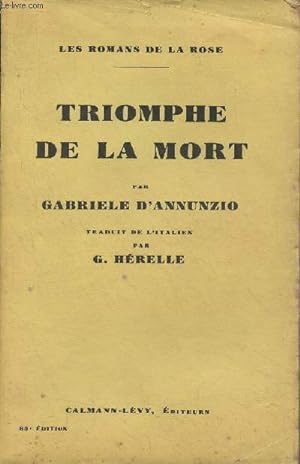 Imagen del vendedor de Triomphe de la mort - "Les romans de la rose" a la venta por Le-Livre