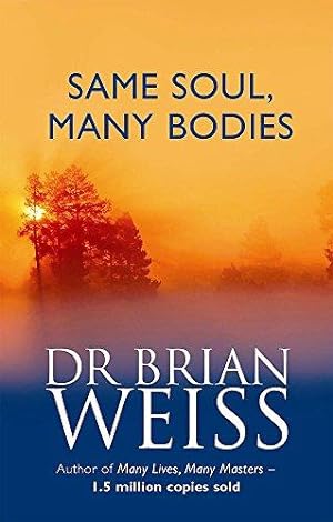 Seller image for Same Soul, Many Bodies for sale by WeBuyBooks