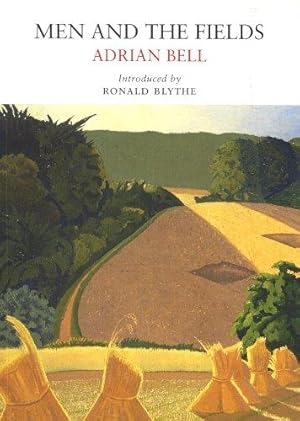 Image du vendeur pour Men and the Fields (Nature Classics Library) mis en vente par WeBuyBooks