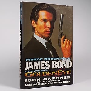 Goldeneye. Based on the screenplay by Michael France and Jeffrey Caine - First Edition