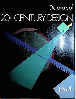 Dictionary of 20th-century design. A Roundtable Press Book.