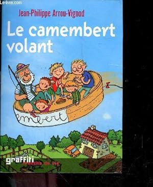 Imagen del vendedor de Le camembert volant a la venta por Le-Livre