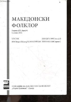 Seller image for Makedonski folklor - godina LIII, broj 82, skopje, 2022 - UDC 398 / Folklore macdonien - volume 82, annee LIII / macedonian folklore - volume 82, year LIII for sale by Le-Livre