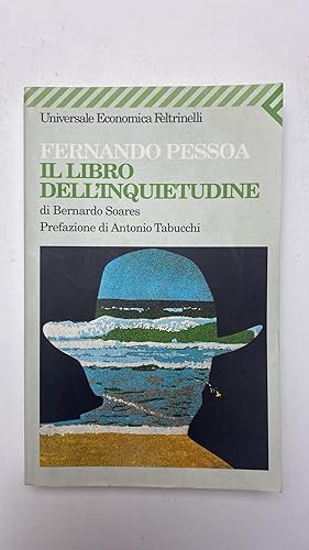 Seller image for Il libro dell'inquietudine di Bernardo Soares for sale by librisaggi