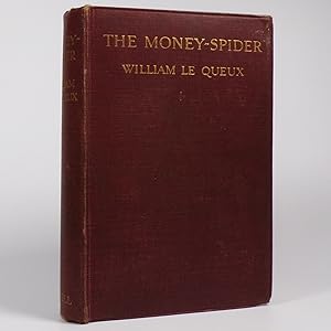 The Money-Spider. A Mystery of the Arctic - First Edition