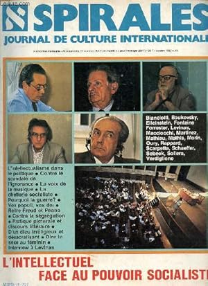 Bild des Verkufers fr Spirales journal de culture internationale n18 octobre 1982 - L'intellectuel face au pouvoir socialiste - la gloire - la chefferie socialiste - franais, encore un effort pour tre vraiment baudelairiens ! - vox populi, vox dei . zum Verkauf von Le-Livre