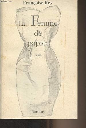 Image du vendeur pour La femme de papier mis en vente par Le-Livre