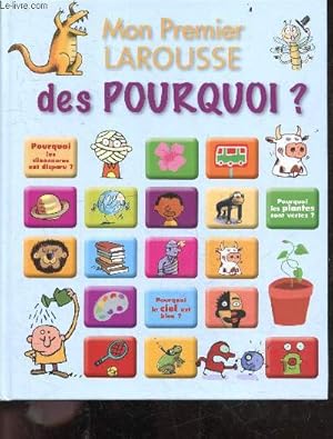 Seller image for Mon premier larousse des pourquoi ? - 4/7 ans for sale by Le-Livre