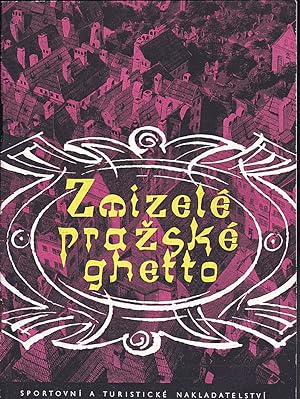 Imagen del vendedor de Zmizele Prazske Ghetto a la venta por Versandantiquariat Karin Dykes