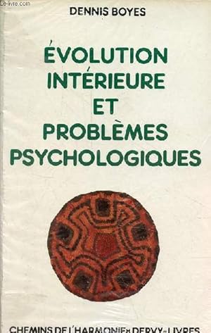 Image du vendeur pour Evolution intrieure et problmes psychologiques - Correspondances et divergences entre les processus volutifs de la vie spirituelle et les tats morbides en psychiatrie - Collection " chemins de l'harmonie ". mis en vente par Le-Livre