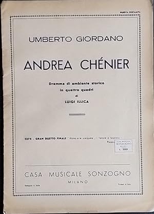 Andrea Chenier. Dramma di ambiente storico in quattro quadri