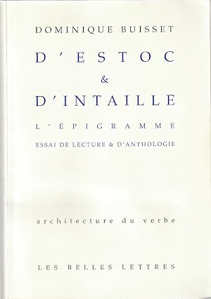 Image du vendeur pour D'estoc & d'intaille : L'pigramme (essia de lecture & d'anthologie), mis en vente par L'Odeur du Book