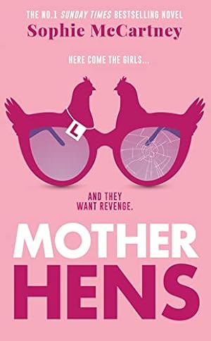 Seller image for Mother Hens: The Sunday Times Number One bestselling fiction debut for sale by WeBuyBooks
