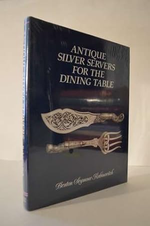 Antique Silver Servers for the Dining Table