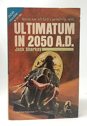 Imagen del vendedor de Ultimatum in 2050 A.D. - Our Man in Space a la venta por Top Notch Tomes
