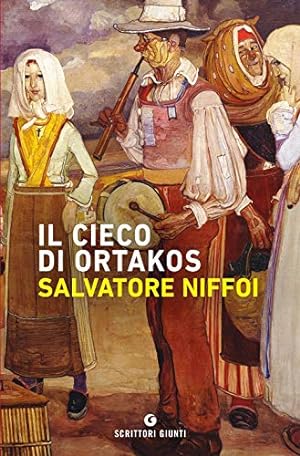 Seller image for Il cieco di Ortakos for sale by Di Mano in Mano Soc. Coop