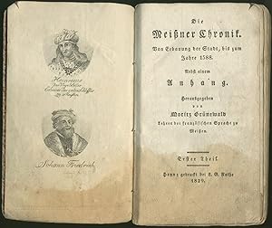 Bild des Verkufers fr Die Meiner Chronik. Von Erbauung der Stadt, bis zum Jahre 1588. Nebst einem Anhang. Teil 1 (von 2). zum Verkauf von Schsisches Auktionshaus & Antiquariat