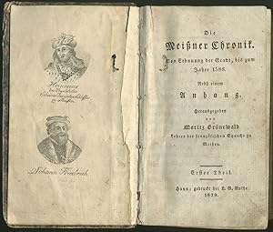 Bild des Verkufers fr Die Meiner Chronik. Von Erbauung der Stadt, bis zum Jahre 1588. Nebst einem Anhang. Teil 1 (von 2). zum Verkauf von Schsisches Auktionshaus & Antiquariat