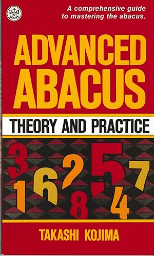 Imagen del vendedor de Advanced Abacus Theory and Practice a la venta por Twice Sold Tales, Capitol Hill