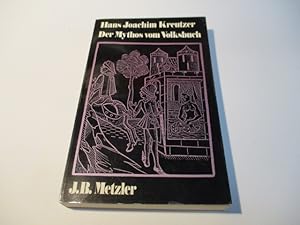 Bild des Verkufers fr Der Mythos vom Volksbuch. zum Verkauf von Ottmar Mller