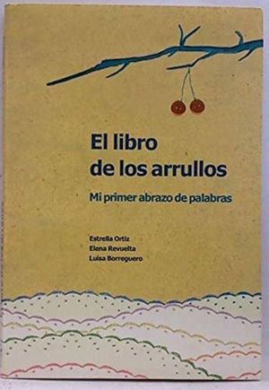 Immagine del venditore per EL LIBRO DE LOS ARRULLOS venduto da Librera Circus