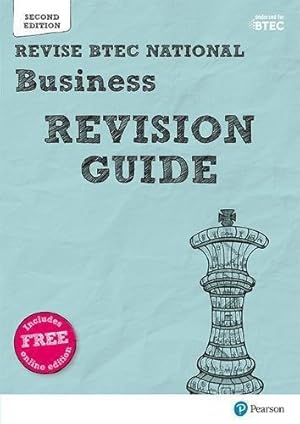 Bild des Verkufers fr Pearson REVISE BTEC National Business Revision Guide inc online edition - 2023 and 2024 exams and assessments: for home learning, 2022 and 2023 . and exams (REVISE BTEC Nationals in Business) zum Verkauf von WeBuyBooks