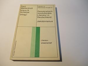 Bild des Verkufers fr Demokratisch-revolutionre Literatur in Deutschland: Jakobinismus. zum Verkauf von Ottmar Mller