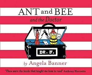 Bild des Verkufers fr Ant and Bee and the Doctor zum Verkauf von WeBuyBooks