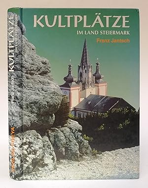 Bild des Verkufers fr Kultpltze im Land. Band III: Steiermark. Mit zahlr. s/w-Abb. u. Farbtafeln zum Verkauf von Der Buchfreund