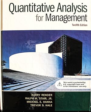 Image du vendeur pour Quantitative Analysis for Management (12th Edition)-INSTRUCTOR REVIEW COPY mis en vente par Mad Hatter Bookstore