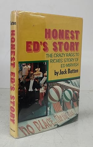 Bild des Verkufers fr Honest Ed's Story: The Crazy Rags to Riches Story of Ed Mirvish zum Verkauf von Attic Books (ABAC, ILAB)