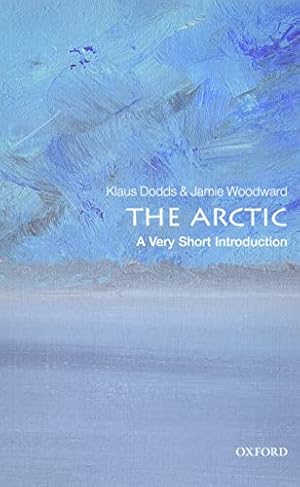 Immagine del venditore per The Arctic: A Very Short Introduction (Very Short Introductions) venduto da WeBuyBooks