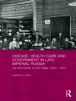 Seller image for Basees/Routledge Series on Russian and East European Studies: Disease, Health Care and Government in Late Imperial Russia for sale by Collectors' Bookstore