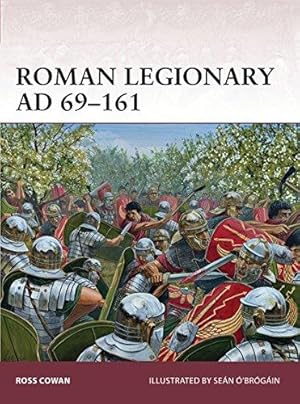 Bild des Verkufers fr Roman Legionary AD 69  161: 166 (Warrior) zum Verkauf von WeBuyBooks