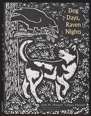 Immagine del venditore per DOG DAYS, RAVEN NIGHTS venduto da Easton's Books, Inc.