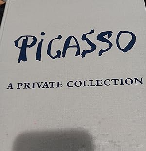 Image du vendeur pour Picasso a Private Collection mis en vente par Fantastic Book Discoveries