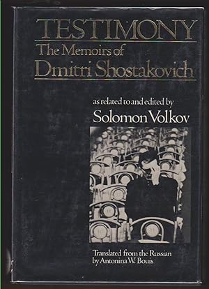 Imagen del vendedor de TESTIMONY The Memoirs of Dmitri Shostakovich a la venta por Easton's Books, Inc.