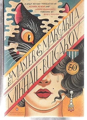 Imagen del vendedor de The Master and Margarita: 50th-Anniversary Edition (Penguin Classics Deluxe Edition) a la venta por EdmondDantes Bookseller