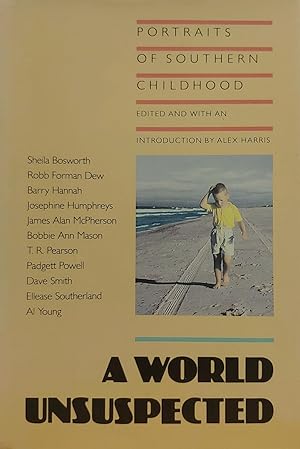 Seller image for A World Unsuspected: Portraits of a Southern Childhood for sale by 32.1  Rare Books + Ephemera, IOBA, ESA