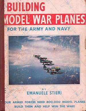 Building Model War Planes for The Army and Navy