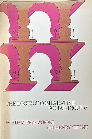 Bild des Verkufers fr The Logic of Comparative Social Inquiry [Comparative Studies in Behavioral Science] zum Verkauf von 32.1  Rare Books + Ephemera, IOBA, ESA