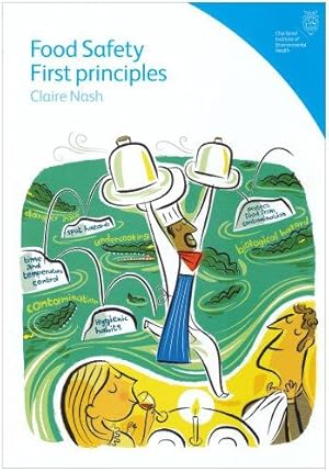 Seller image for Food Safety First Principles for sale by WeBuyBooks