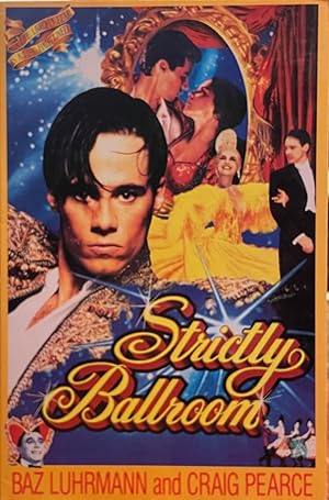 Imagen del vendedor de Strictly Ballroom [FIRST EDITION] a la venta por Uncharted Books