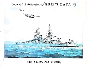 Bild des Verkufers fr USS Arizona (BB 39) Ship's Data: A Photographic History zum Verkauf von Liberty Book Store ABAA FABA IOBA