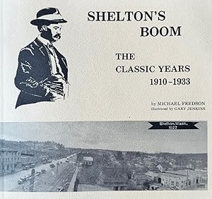 Bild des Verkufers fr Shelton's Boom: The Classic Years 1910 - 1933 zum Verkauf von Last Word Books