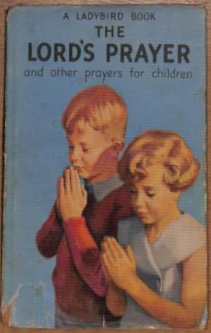 Bild des Verkufers fr The Lords Prayer zum Verkauf von WeBuyBooks