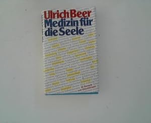 Bild des Verkufers fr Medizin fr die Seele : 50 Rezepte zum Glcklichsein. zum Verkauf von ANTIQUARIAT FRDEBUCH Inh.Michael Simon