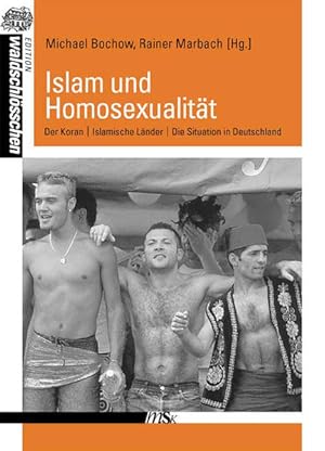 Imagen del vendedor de Homosexualitt und Islam: Koran. Islamische Lnder. Situation in Deutschland (Edition Waldschlsschen) a la venta por Studibuch