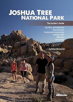 Joshua Tree National Park: The Insider's Guide